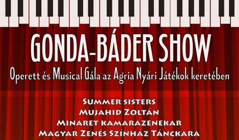 Operett és Musical gála Gonda - Báder show