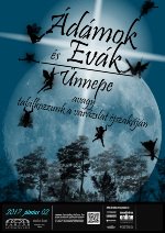 Ádámok és Évák Ünnepe,  avagy: találkozzunk a varázslat éjszakáján