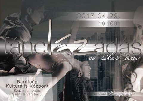 táncLÁZadas 2017