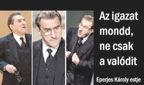 Az igazat mondd, ne csak a valódit