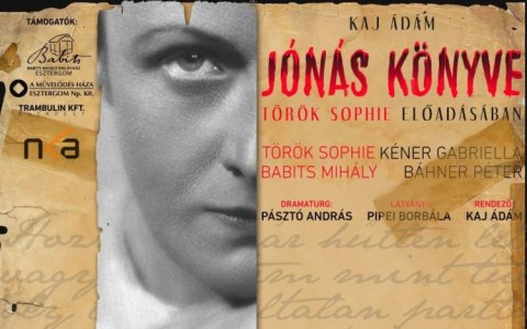 Jónás könyve, Török Sophie előadásában