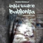 Angyal szállt le Babilonba